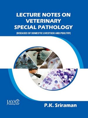 cover image of Lecture Notes On Veterinary Special Pathology [Diseases of Domestic Livestock and Poultry]